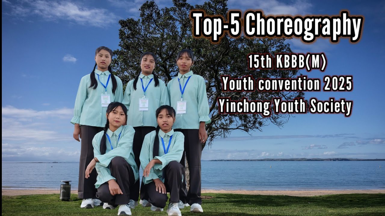 Top-5 Choreography 15th KBBB(M)youth convention2025@YinchongBaptistChurchYouth 
