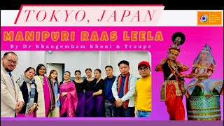 Manipuri Cultural Troops in Tokyo #2024  🇮🇳 🇯🇵