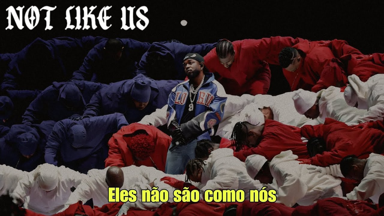 Kendrick Lamar - Not Like Us (Legendado) (Super Bowl 2025) - YouTube