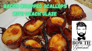 Bacon Wrapped Scallops With Peach Glaze