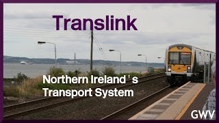 Northern Ireland's Transport: Translink in focus