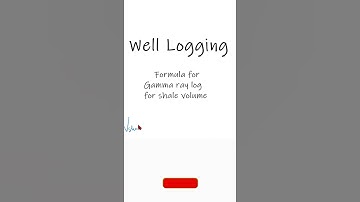 Gamma ray log for shale volume formula in well logging #Shorts