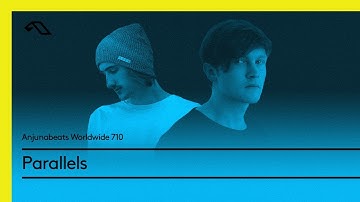Anjunabeats Worldwide 710 with Parallels