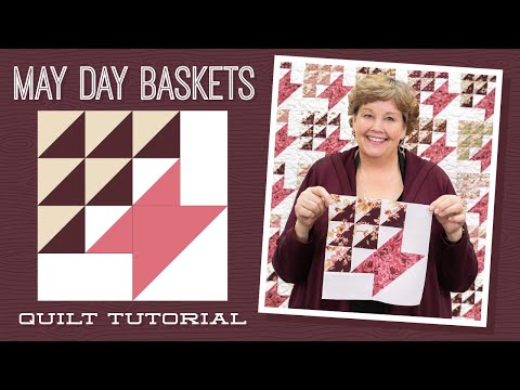 make-a-"may-day-baskets"-quilt-with-jenny-doan-of-missouri-star-(video-tutorial)