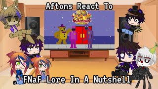 Aftons React To FNaF Lore in a Nutshell