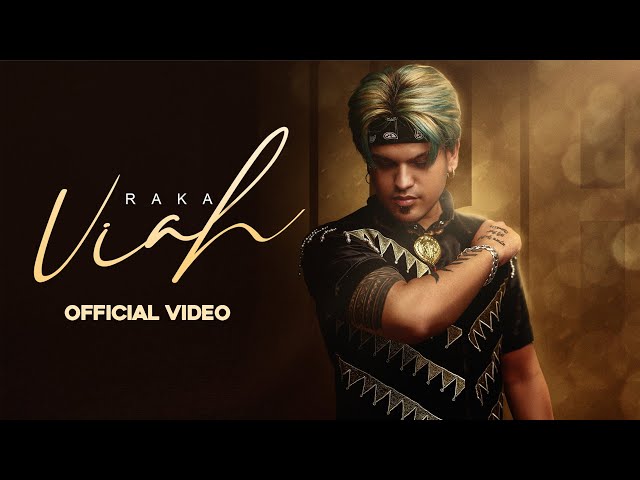 Viah (Official Music Video) - RAKA Ft. Miss pooja class=