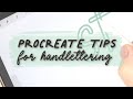PROCREATE LETTERING FOR BEGINNERS - IPAD TIPS & MORE | How To Handletter