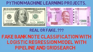 Logistic Regression model with Pipeline & GridSearch implementation for classifying fake Banknotes.
