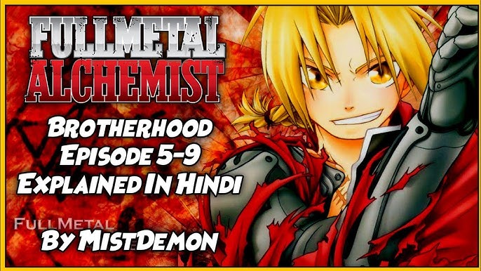 Fullmetal Alchemist: Brotherhood Explained