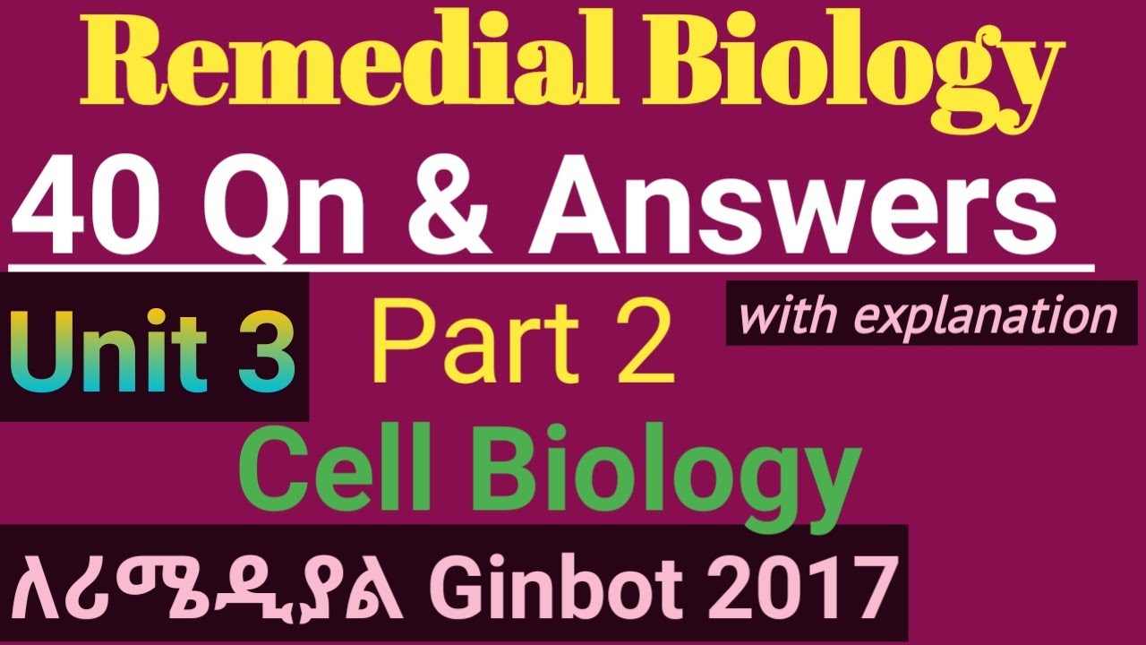 Remedial Biology Unit 3 Cell Biology Part 2   56 MCQ and Answers #remedialexam2017 #remedialtricks1