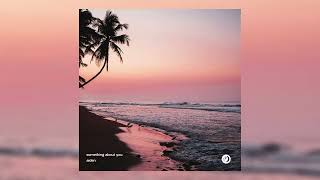 aiden - Something About You