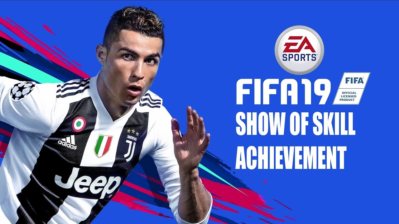 Fifa 19 - Show of Skill - Achievement/trophy Guide
