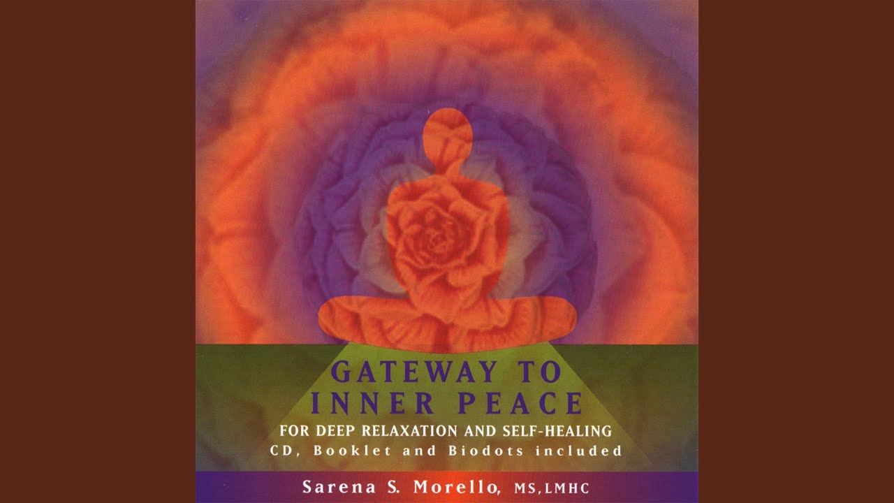 Gateway to Inner Peace