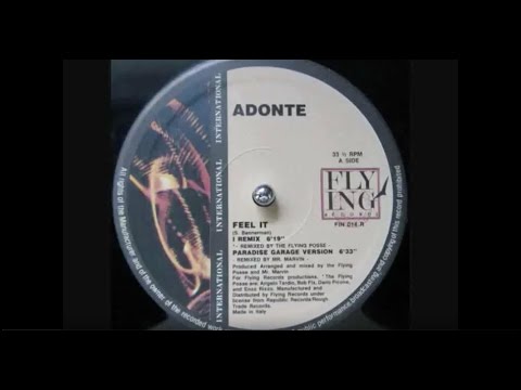 Adonte — Adonte ‎– Feel It (Paradise Garage Version)