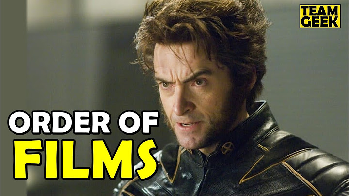 Order to Watch Wolverine MOVIES