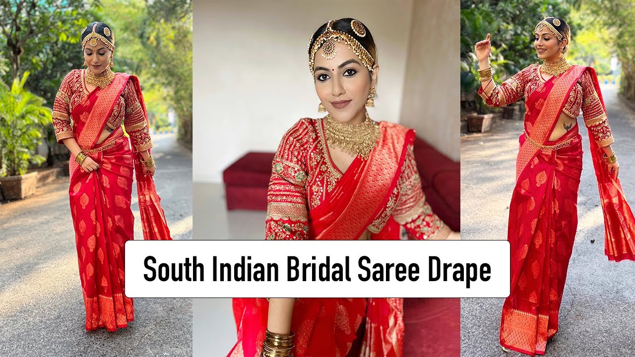 South Indian Style Of Draping | Saree Draping Styles For Wedding | Draping  Ideas | South indian bride saree, Bridal sarees south indian, Indian bridal  outfits