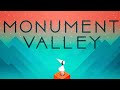 Monument Valley part1 100 GameplayWalk through Monument Valley part1 100 GameplayWalk through