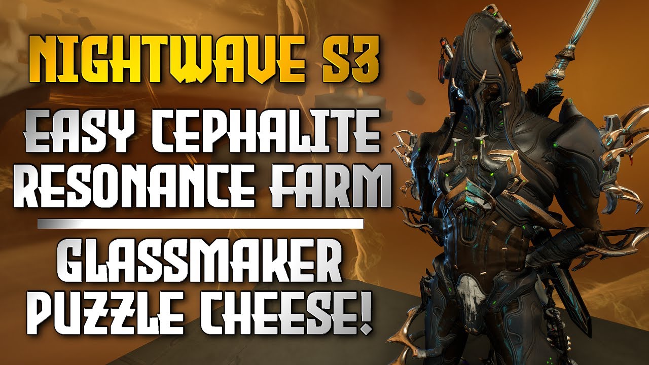 WARFRAME GLASSMAKER: Easy Solo Cephalite Resonance Farm | Puzzle Cheese! [Guide]