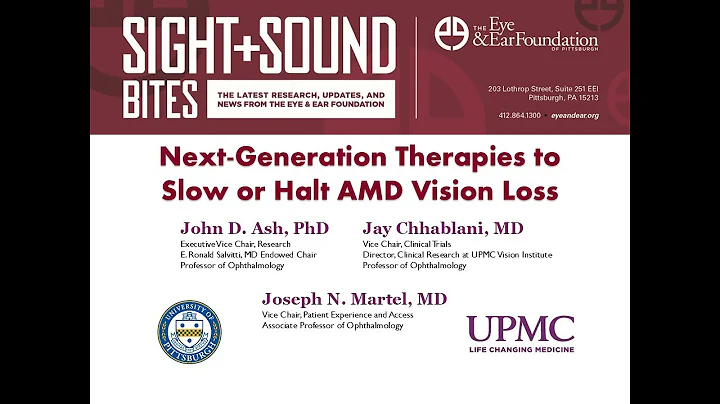 Sight + Sound Bites: Next Generation Therapies to Slow or Halt AMD Vision Loss