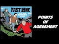 Fast lane  points of agreement
