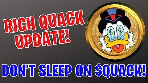 RICH QUACK UPDATE! $QUACK CONTINUES TO MAKE POWER MOVES! #richquack #quack
