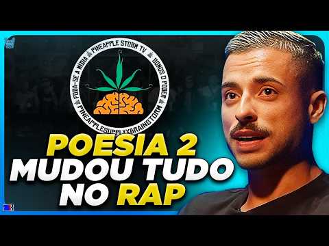 Pineapple: The leading name in Brazilian rap.