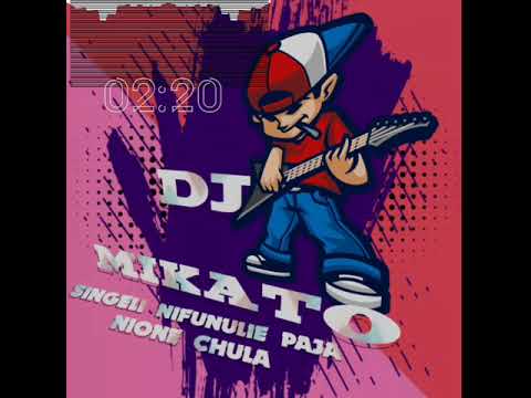 DJ MIKATOTz SINGELI NIFUNULIE PAJA NIONE CHULA BY DJ MIKATOTz 0659384323 ENJOY 