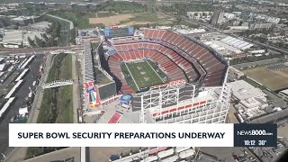 Super Bowl security preparations underway