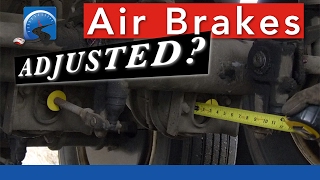 How to Determine Air Brake Adjustment—Applied—Pry Bar—Mark & Measure