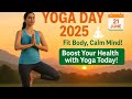 (Bold &amp; Catchy):🧘‍♂️ "YOGA DAY 2025"🟩 "Fit Body, Calm Mind!"🔥 Boost Your Health with yoga today