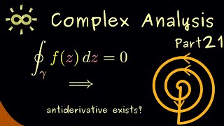 Complex Analysis 21 | Closed curves and antiderivatives [dark version]