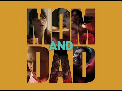 Mom and Dad - Original Trailer coming soon in Italy by Film&Clips