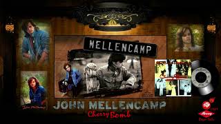 John Mellencamp -  Cherry Bomb 1987 HQ