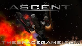 Ascent - thespacegame.com - Gameplay Trailer