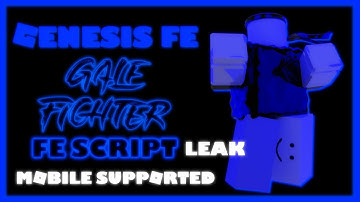 ROBLOX GENESIS FE GALE FIGHTER SCRIPT LEAK | FLING | R6 & R15 | FREE | FE HAT SCRIPT | GALE FIGHTER