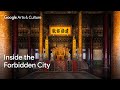 FORBIDDEN CITY: Home of CHINESE EMPERORS | Google Arts & Culture