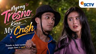 FTV SCTV Ika Diharjo & Lavicky Nicholas - Nyong Tresno Karo My Crush