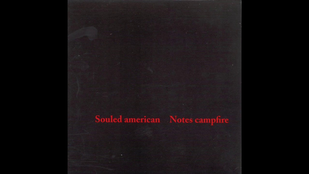 Watch Souled American - Before Tonight on YouTube Watch Souled American - Before Tonight on YouTube