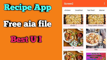 recipe app aia file | best aia file for free | kodular aia file
