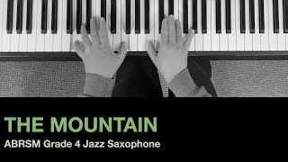 THE MOUNTAIN - Abdullah Ibrahim | ABRSM Jazz Saxophone Grade 4 - Piano Accompaniment