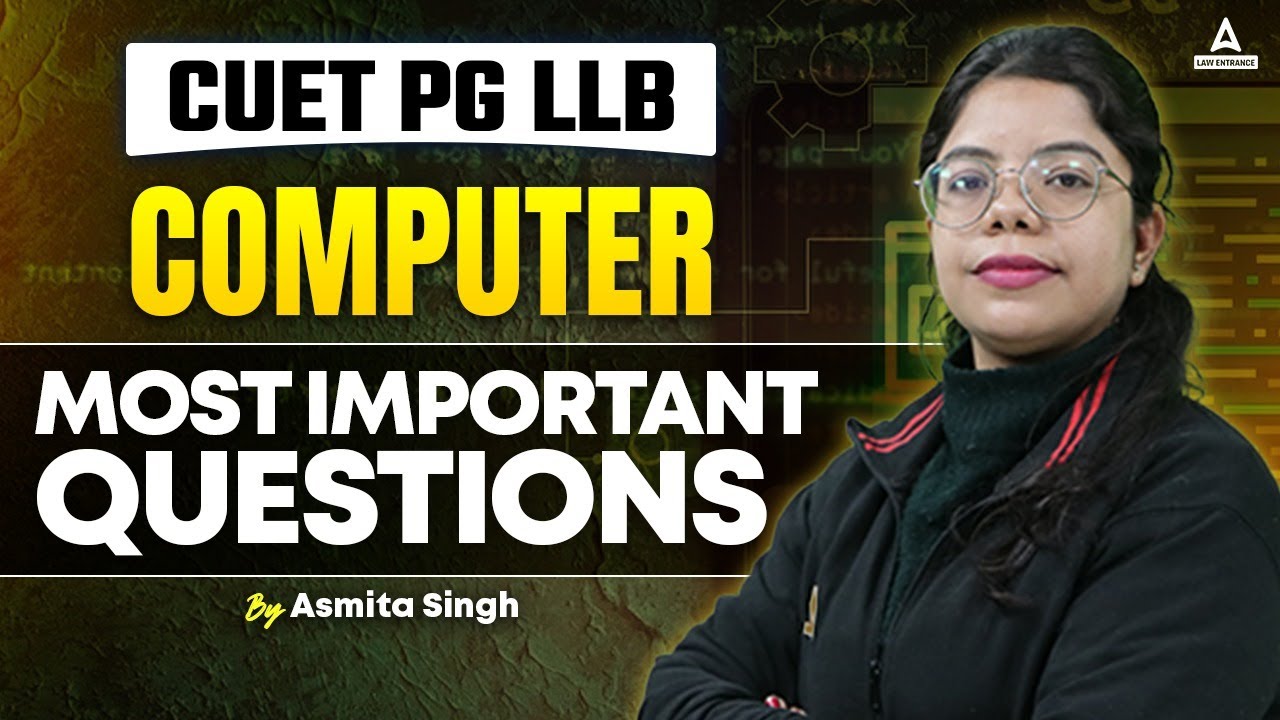 CUET PG LLB 2024 | Computer Most Important Questions | CUET PG LLB 2024 ...