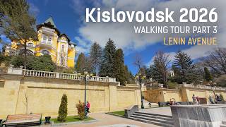 Kislovodsk Russia April 2026. Walking tour along Lenin Avenue. Part 3