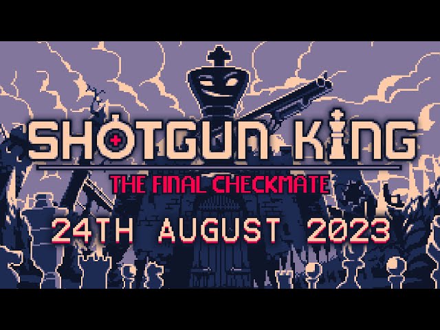 Shotgun King: The Final Checkmate PS4 & PS5