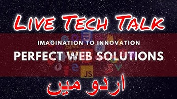 Live Tech Talk in Urdu/Hindi | Perfect Web Solutions | Imran Qasim | Web Design and Development