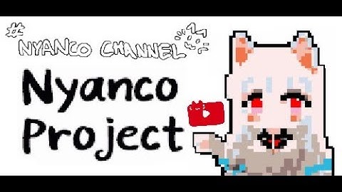 [Steam] Nyanco Project - PV (Free Game) @(=´▽`=)/