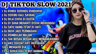 DJ TIKTOK FULL BASS || DJ RINDU SERINDU RINDUNYA || DJ SERIBU KALI SAYANG || DJ BILA CINTA DI DUSTA