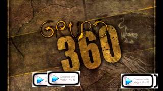 Miniatura del video "grupo 360 ''dos banderas'' alfredito beltran"