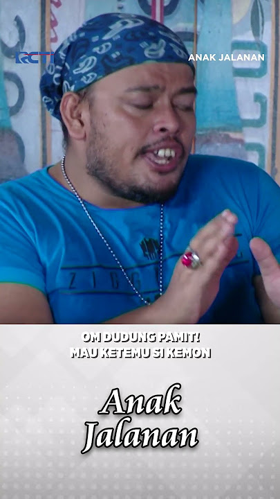 OM DUDUNG PAMIT! Mau Ketemu Si Kemon #shorts #anakjalanan  #stefanwilliam