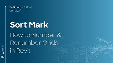 How to Number & Renumber Grids in Revit | Sort Mark | Getting Started
