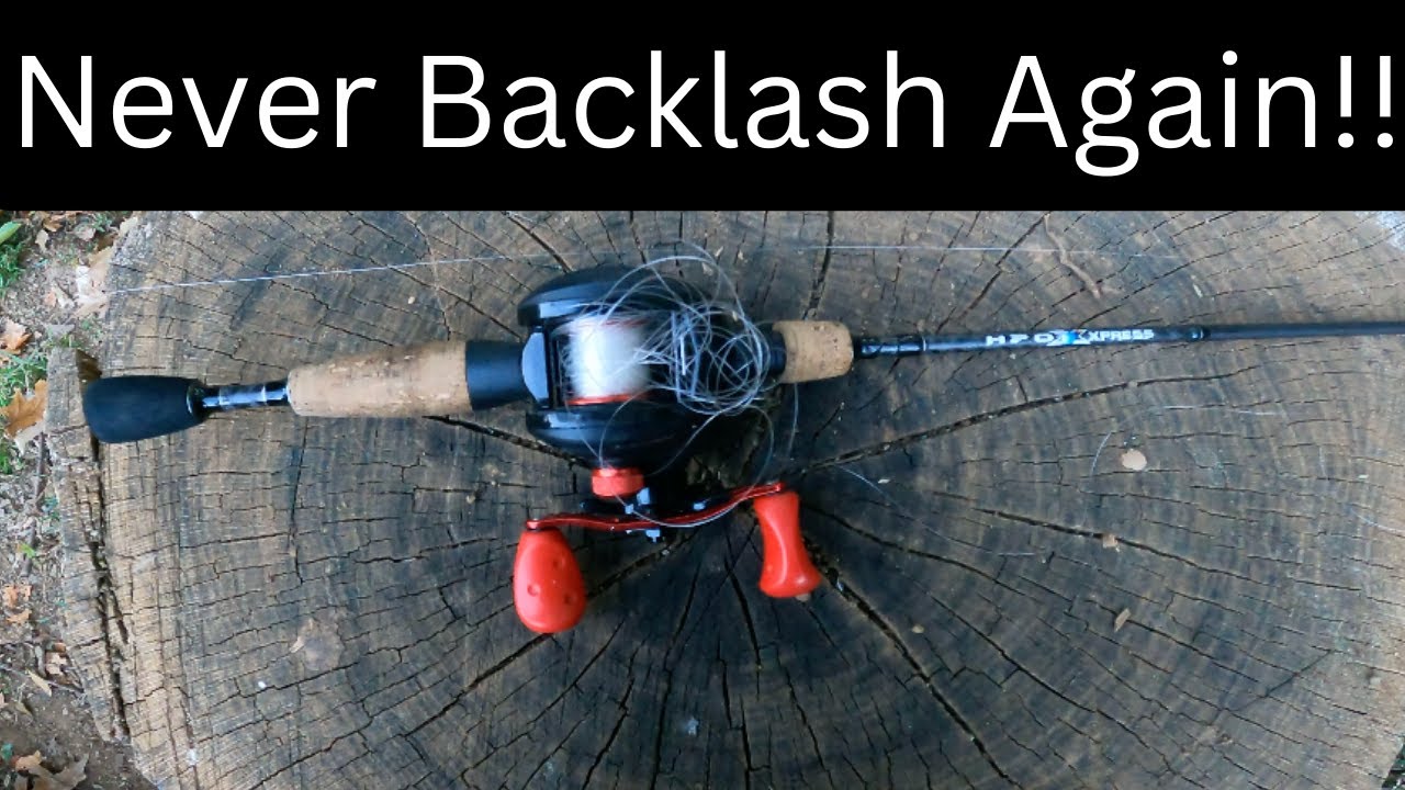How To NEVER Backlash a BAITCASTER Again YouTube